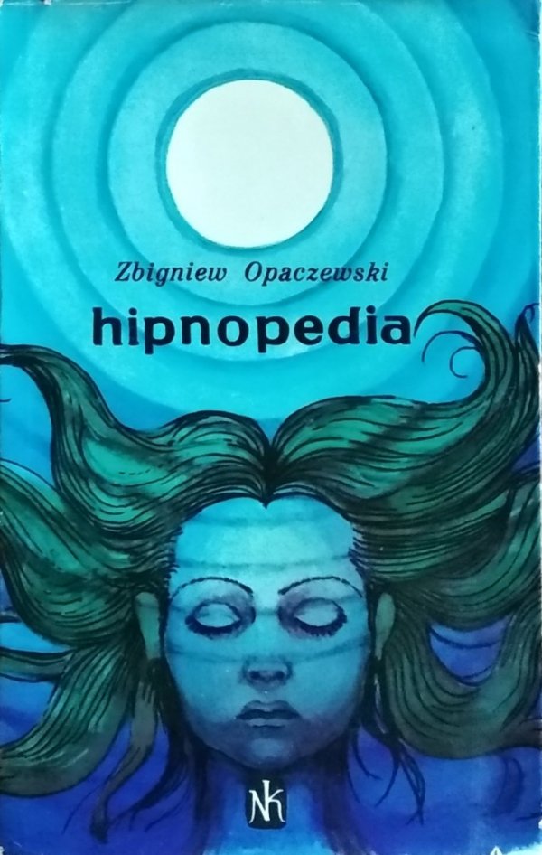 Zbigniew Opaczewski • Hipnopedia