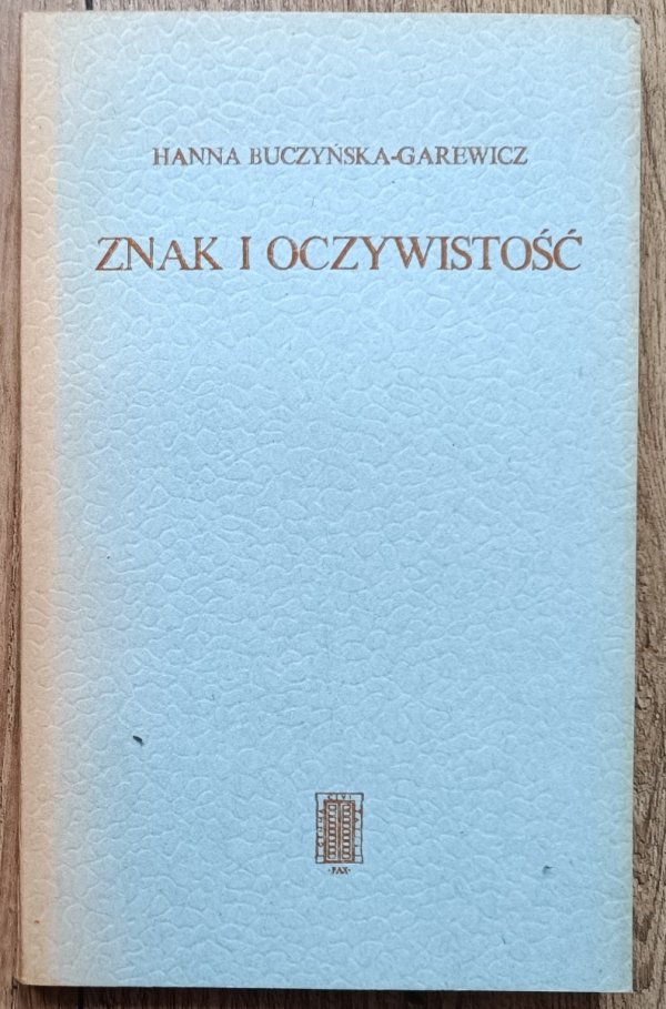 Hanna Buczyńska-Garewicz Znak i oczywistość