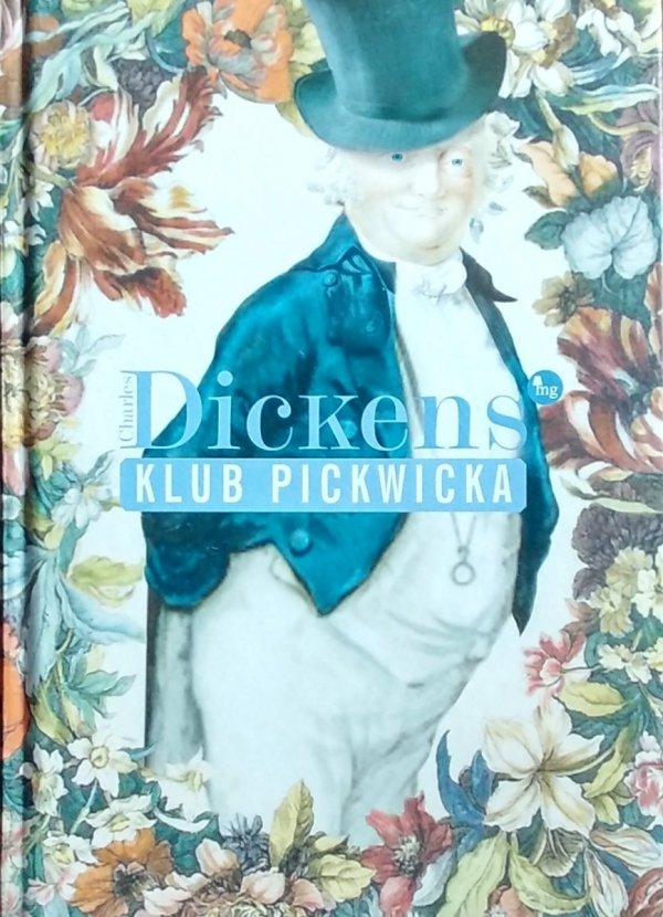 Charles Dickens • Klub Pickwicka 