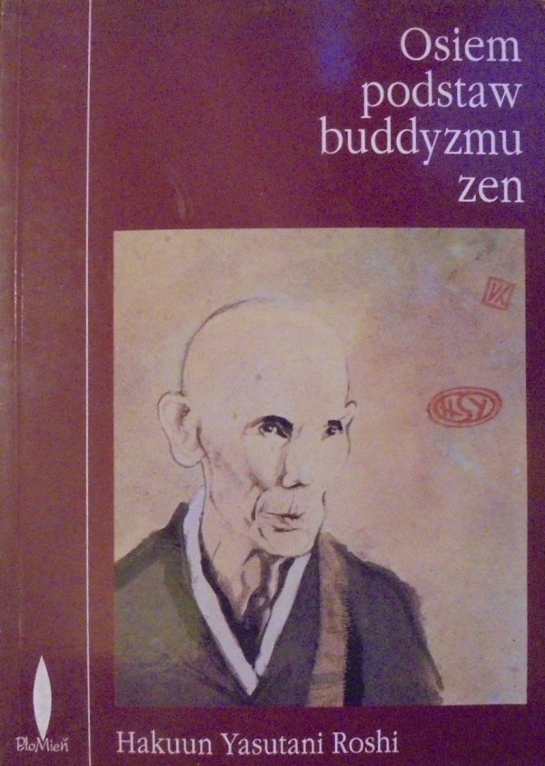 Hakuun Yasutani Roshi • Osiem podstaw buddyzmu zen