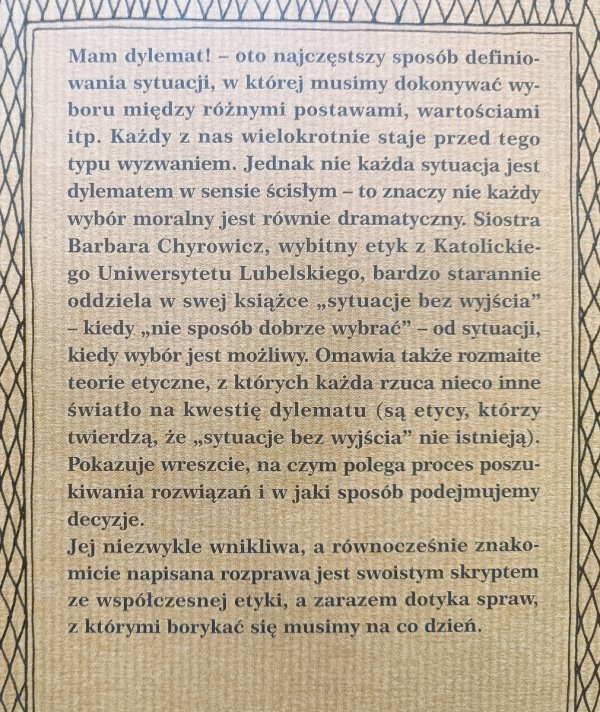 Barbara Chyrowicz O sytuacjach bez wyjścia w etyce
