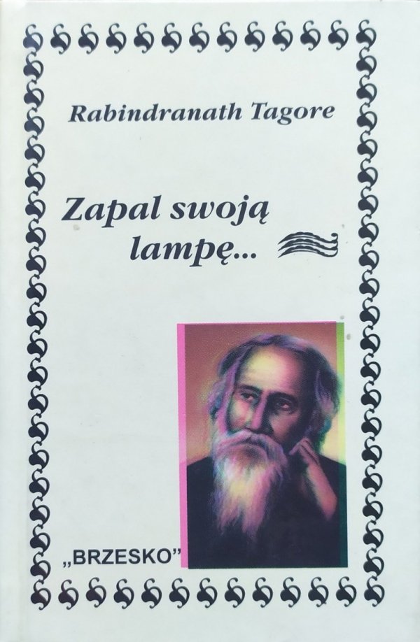 Rabindranath Tagore Zapal swoją lampę...