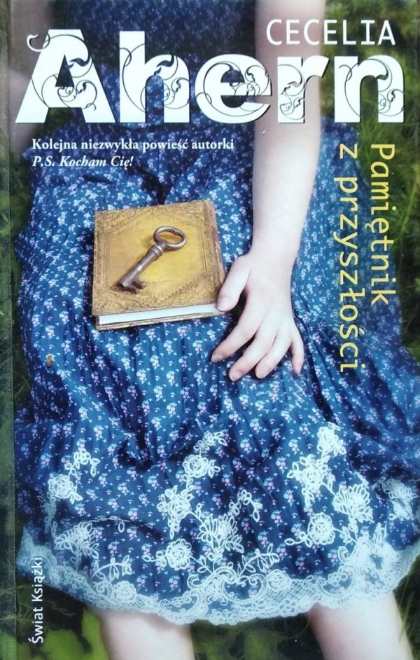 Cecelia Ahern • Pamiętnik z przyszłości 