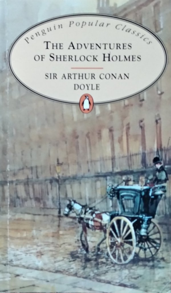 Arthur Conan Doyle • The Adventures of Sherlock Holmes