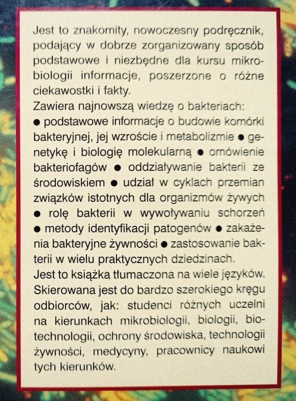 Paul Singleton Bakterie w biologii, biotechnologii i medycynie