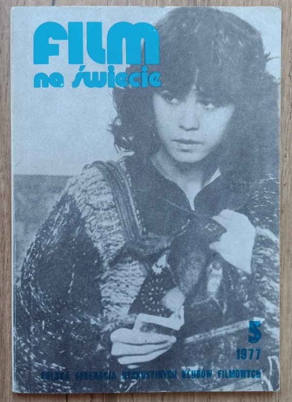 Film na świecie 5/1977 (225) / Kino francuskie