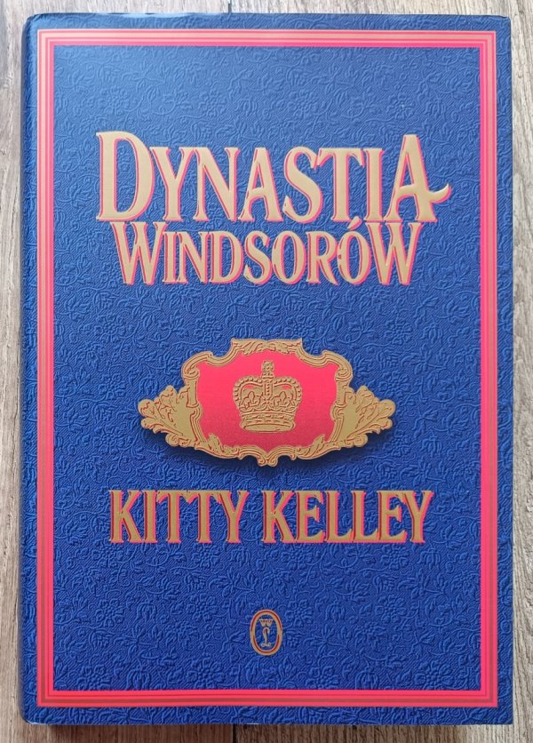 Kitty Kelley Dynastia Windsorów