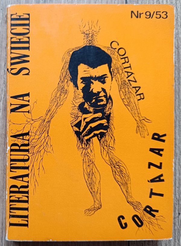 Literatura na Świecie 9/1975 (53) / Julio Cortazar
