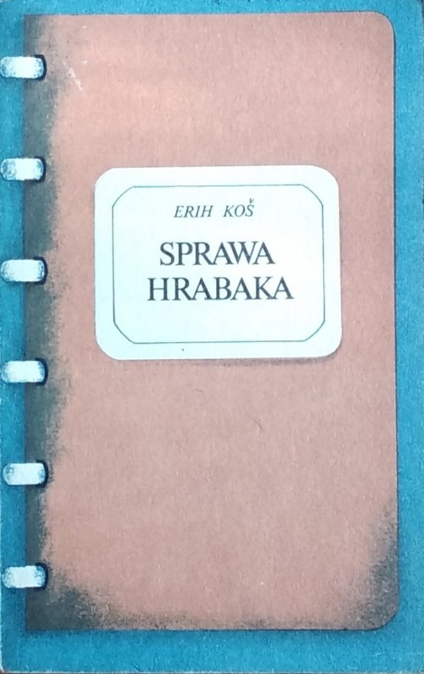 Erih Kos • Sprawa Hrabaka