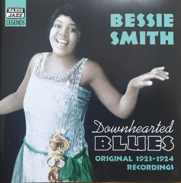 Bessie Smith Downhearted Blues. Original 1923-1924 Recordings CD