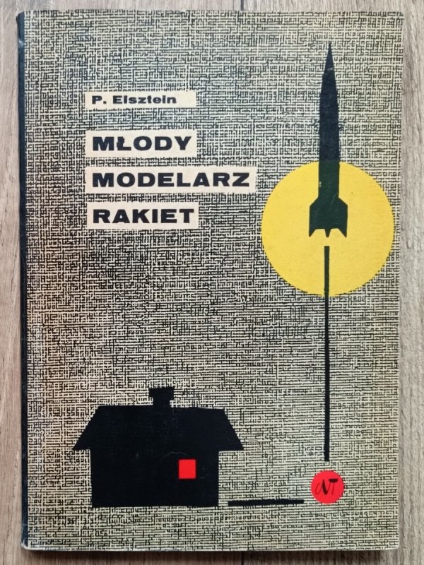 Paweł Elsztein Młody modelarz rakiet