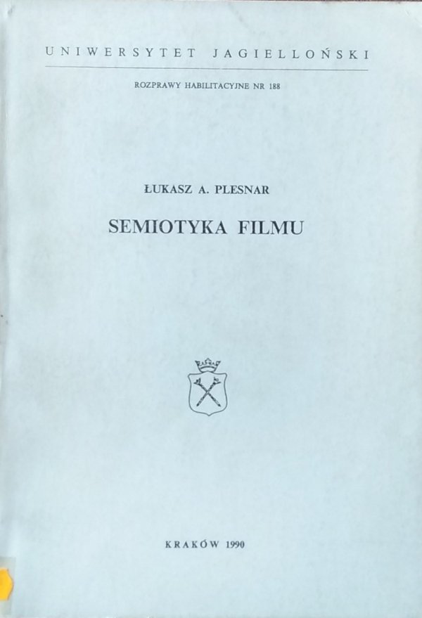 Łukasz Plesnar • Semiotyka filmu [dedykacja autorska]