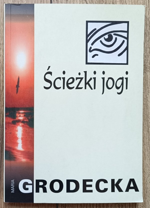Maria Grodecka Ścieżki jogi