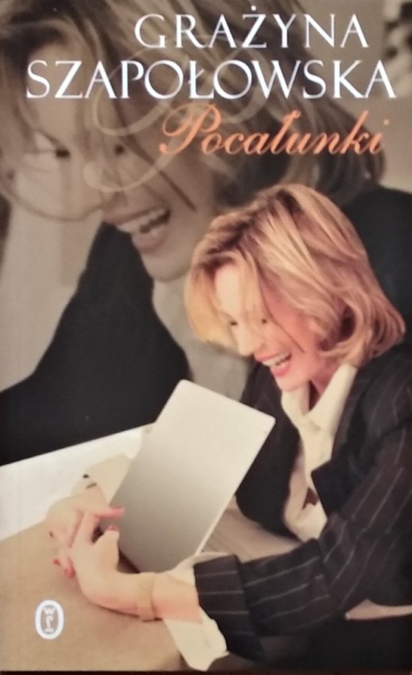 Grażyna Szapołowska • Pocałunki