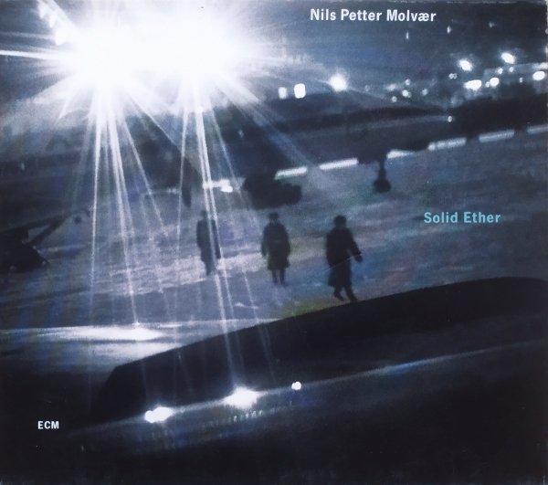 Nils Petter Molvaer Solid Ether CD