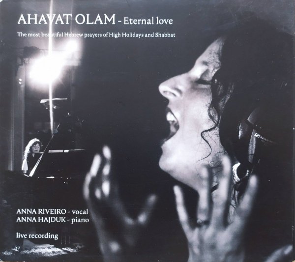 Anna Riveiro, Anna Hajduk Ahavat Olam. Eternal Love CD