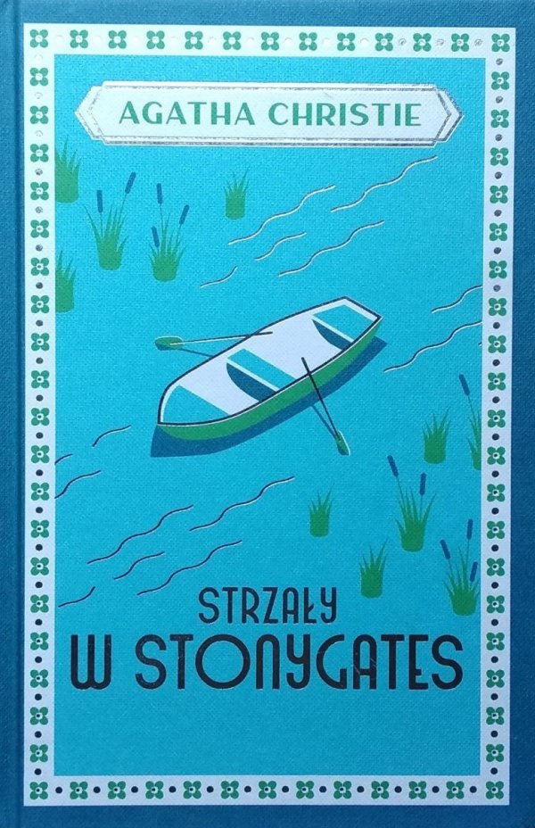  Agata Christie • Strzały w Stonygates