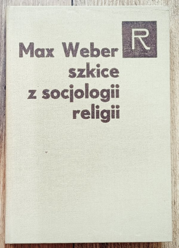 Max Weber Szkice z socjologii religii