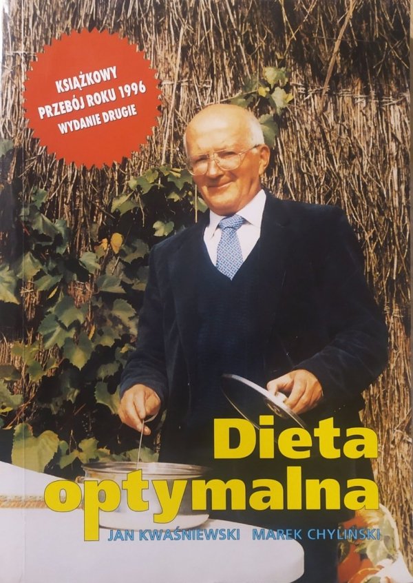 Jan Kwaśniewski, Marek Chyliński Dieta optymalna