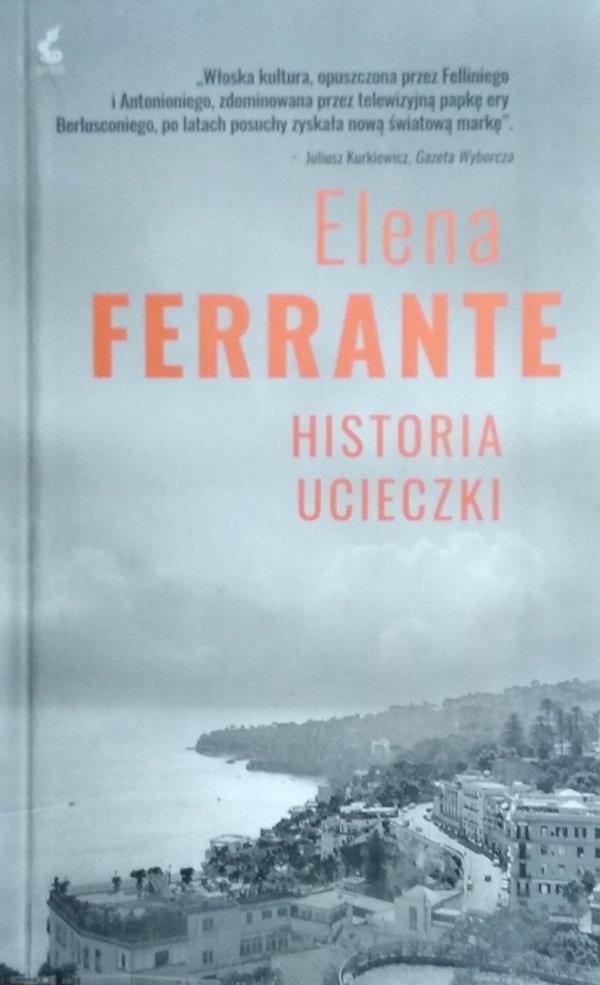 Elena Ferrante • Historia ucieczki