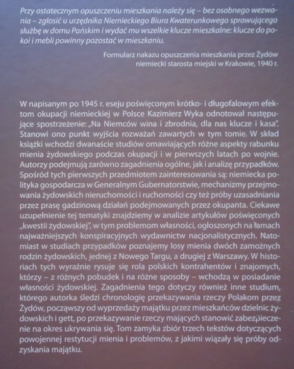 red. Jan Grabowski, Dariusz Libionka • Klucze i kasa. O mieniu żydowskim w Polsce pod okupacją niemiecką i we wczesnych latach powojennych 1939-1950