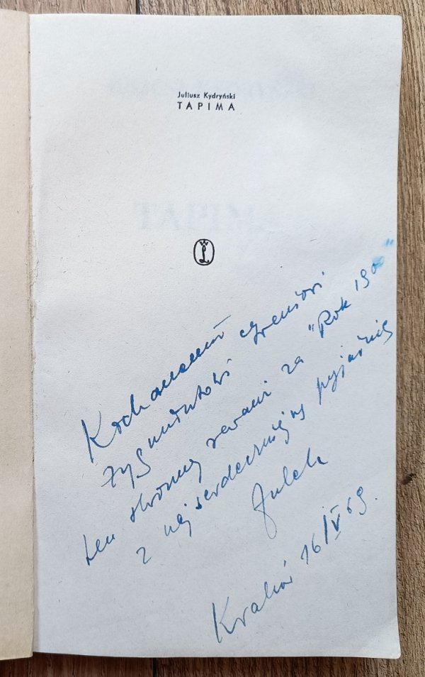 Juliusz Kydryński Tapima / dedykacja autorska