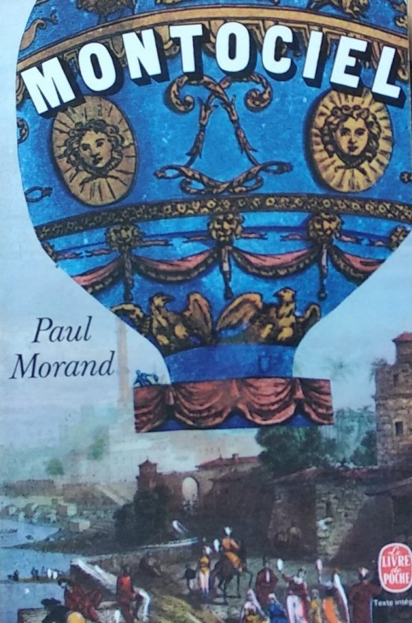 Paul Morand • Montociel