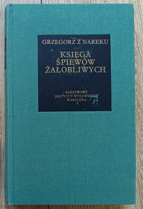 Grzegorz z Nareku Księga Śpiewów Żałobliwych