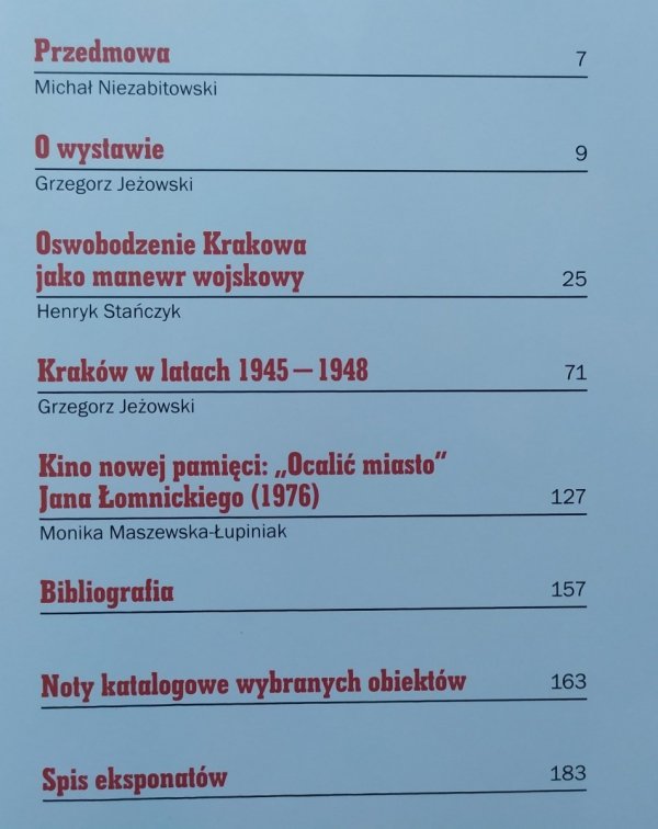 Wyzwolenie czy zniewolenie? • W 70. rocznicę bitwy o Kraków