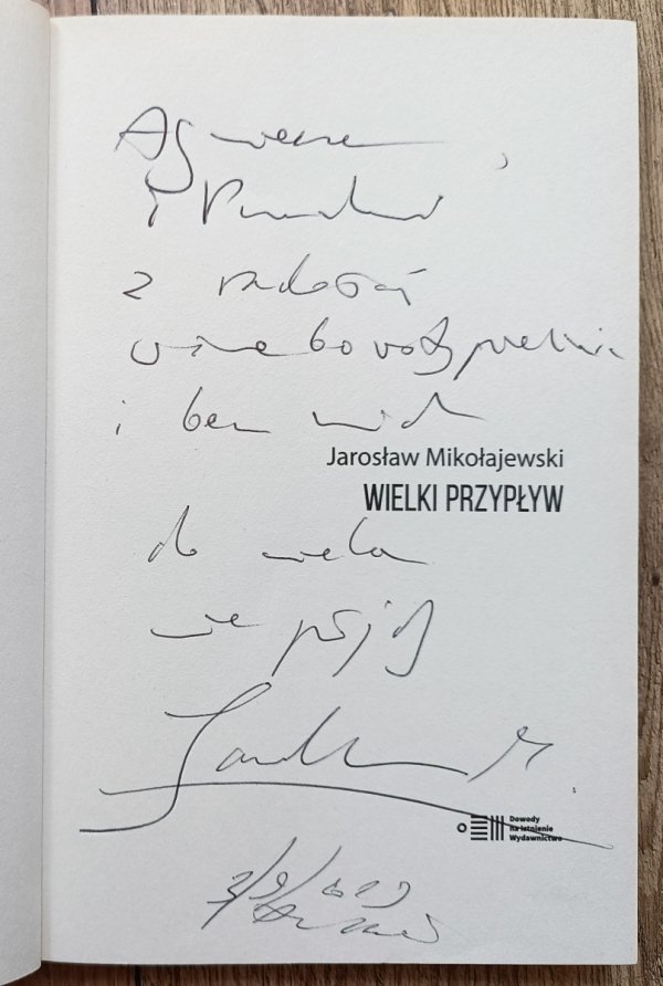 Jarosław Mikołajewski Wielki przypływ / dedykacja autorska