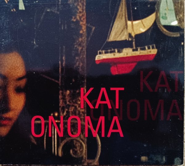 Kat Onoma CD