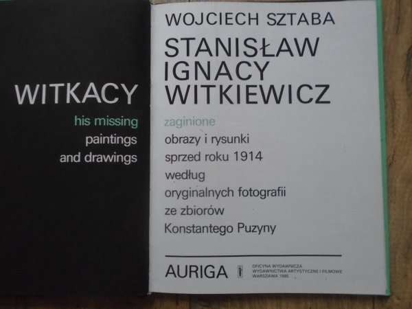 Stanisław Ignacy Witkiewicz Zaginione obrazy i rysunki
