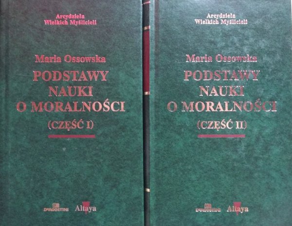 Maria Ossowska • Podstawy nauki o moralności 