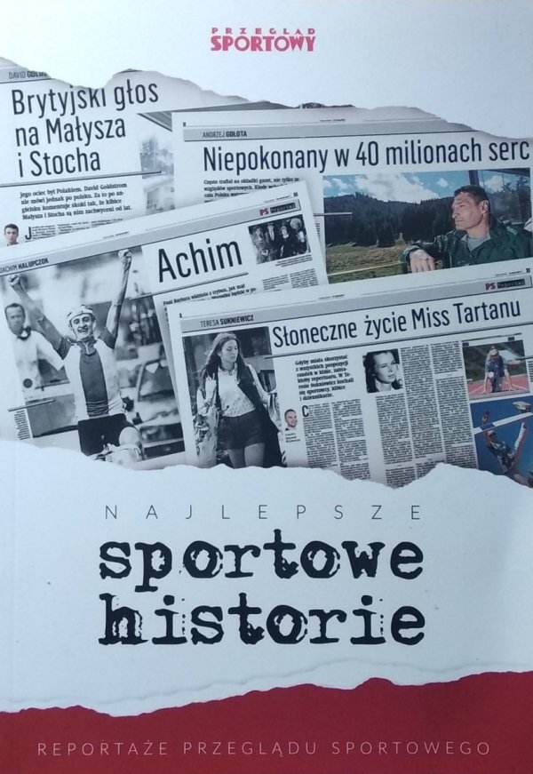 Tomasz Łyżwiński • Najlepsze sportowe historie
