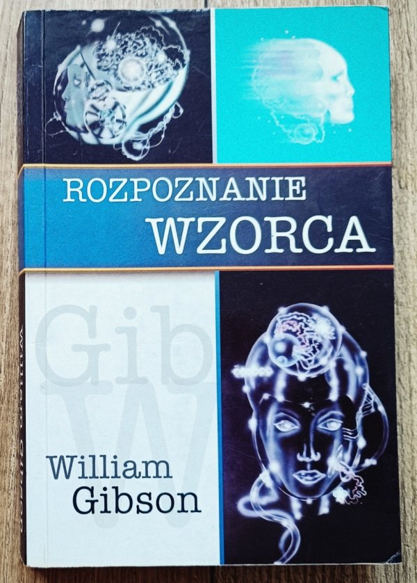 William Gibson Rozpoznanie wzorca