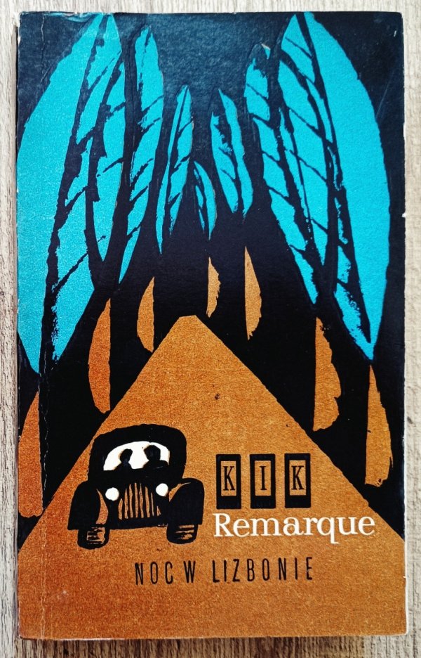 Erich Maria Remarque Noc w Lizbonie
