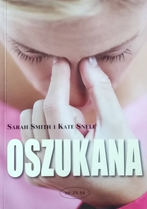 Sarah Smith • Oszukana