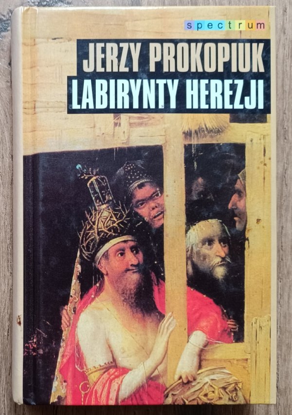 Jerzy Prokopiuk Labirynty herezji