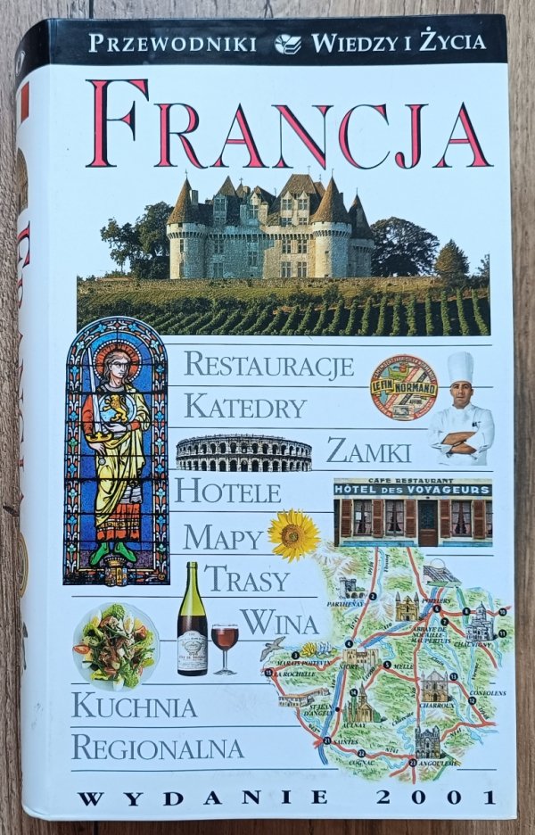 Francja. Przewodniki Wiedzy i Życia