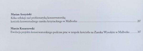 Kościół Najświętszej Marii Panny na Zamku Wysokim w Malborku. Dzieje - wystrój - konserwacja