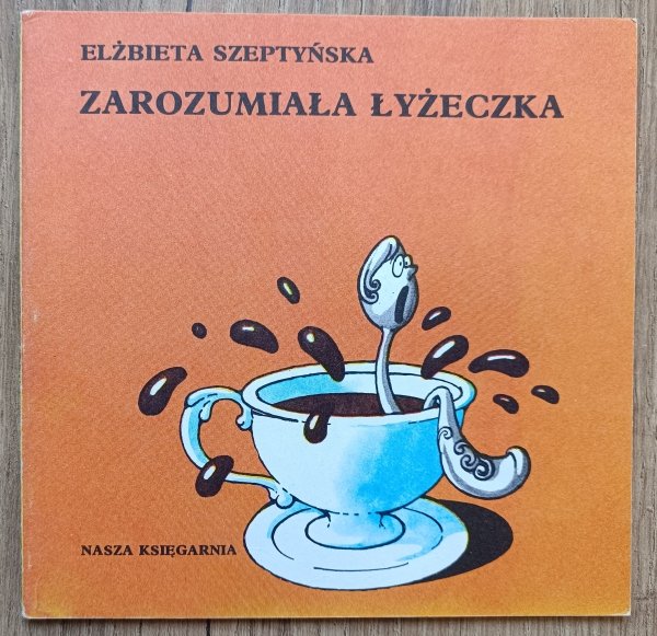 Zarozumiała łyżeczka / Poczytaj mi mamo