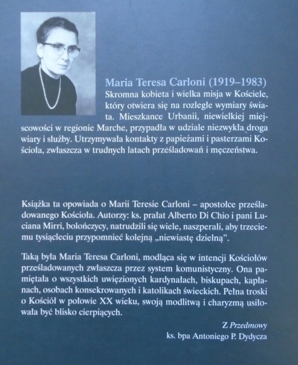 Alberto Di Chio, Luciana Mirri • Maria Teresa Carloni apostołka prześladowanego Kościoła