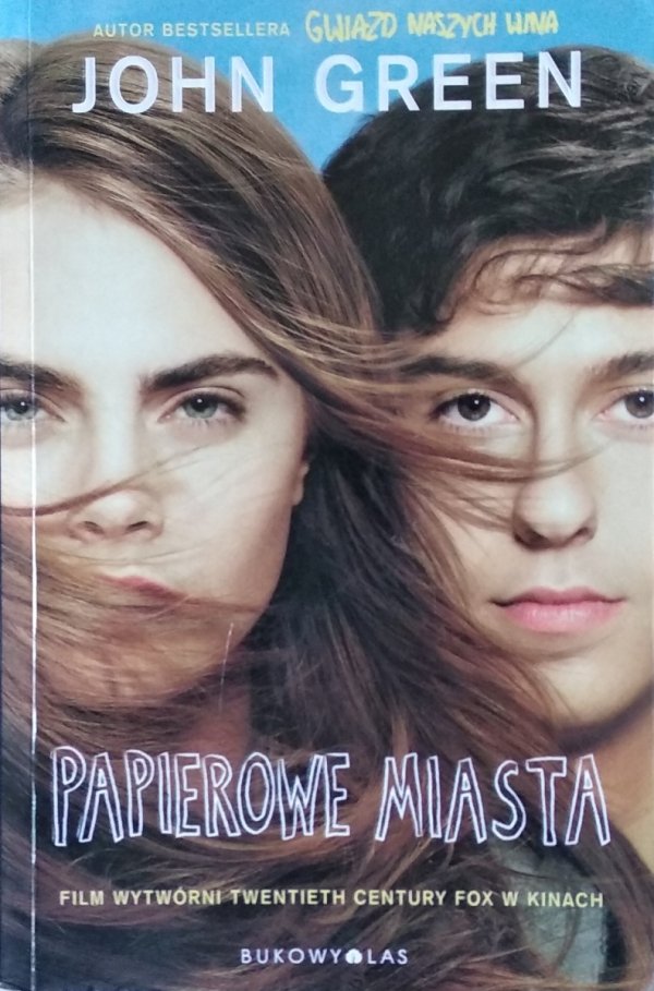 John Green • Papierowe miasta
