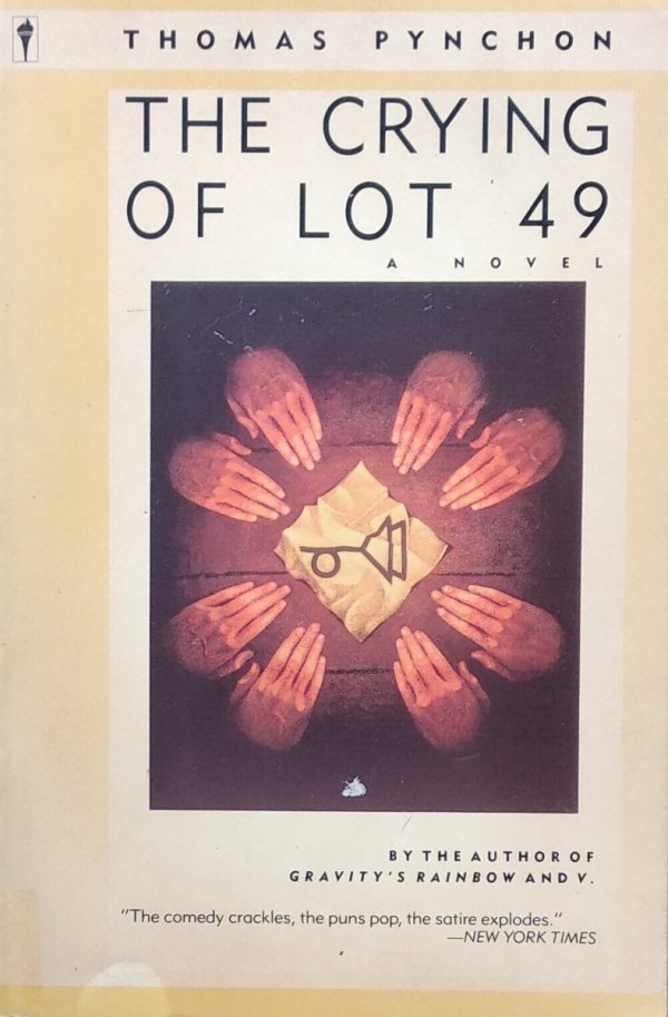 Thomas Pynchon • The Crying of Lot 49