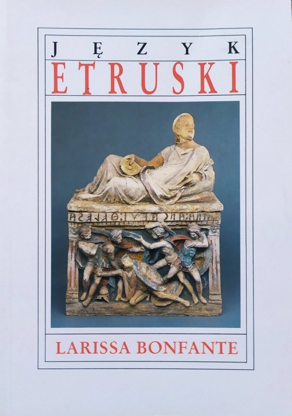 Larissa Bonfante Język etruski