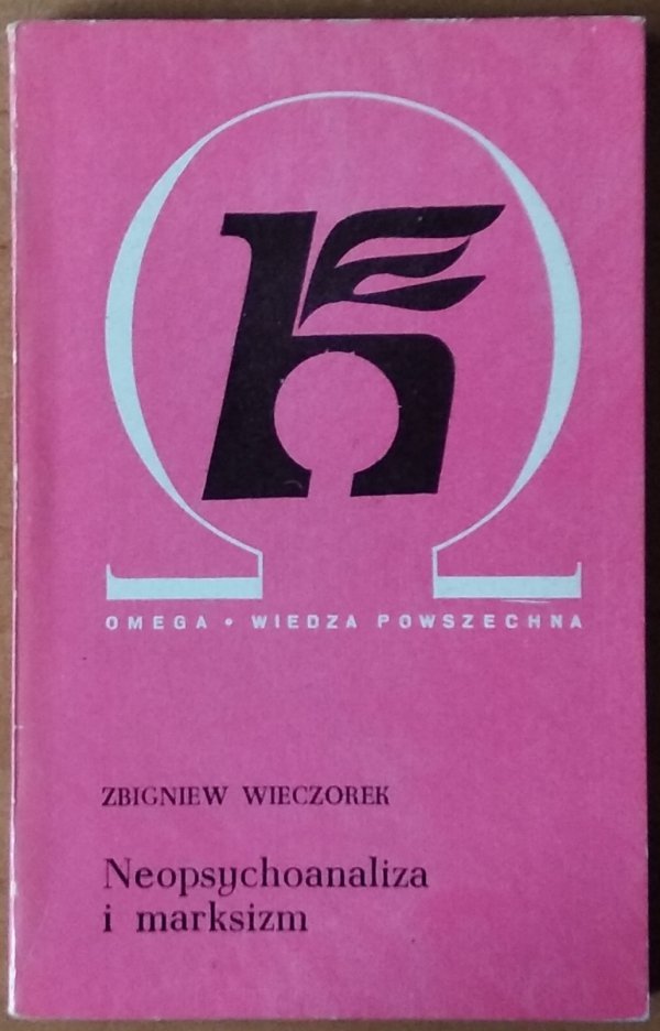 Zbigniew Wieczorek • Neopsychoanaliza i marksizm
