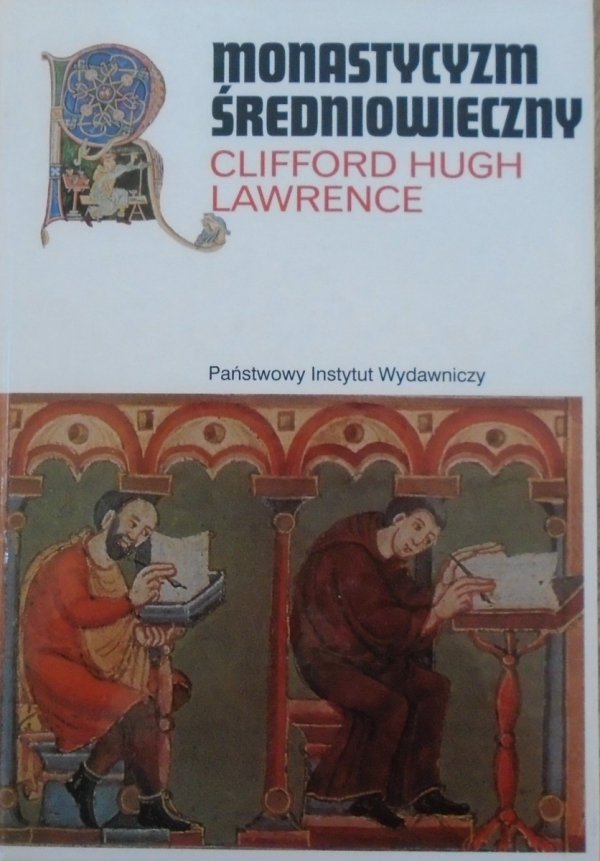 Clifford Hugh Lawrence • Monastycyzm średniowieczny
