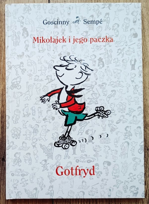 Rene Goscinny Mikołajek i jego paczka Gotfryd