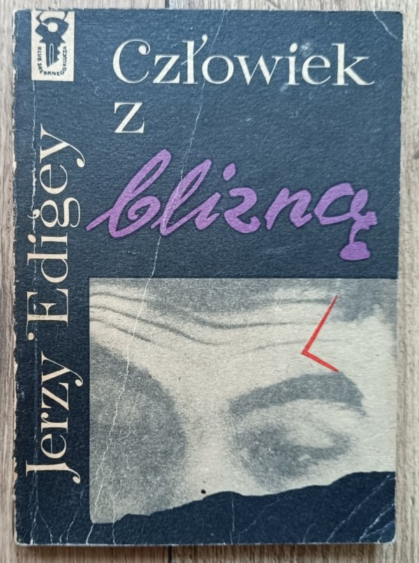 Jerzy Edigey Człowiek z blizną