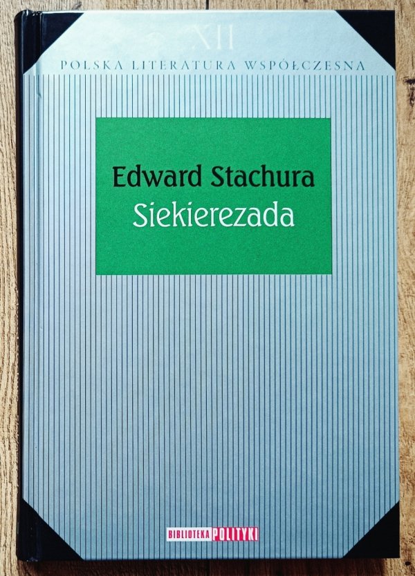 Edward Stachura Siekierezada